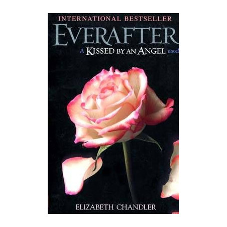 Kissed by An Angel 3 : Everafter