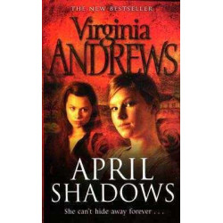 April Shadows