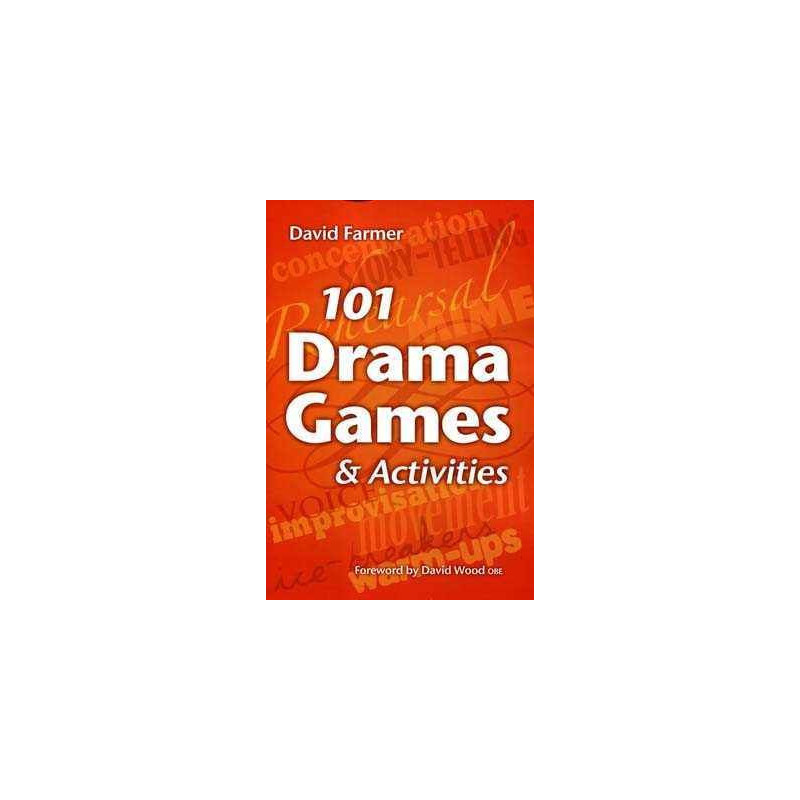 101 Drama Games and Activities