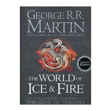 Game of Thrones : World of Ice  & Fire (Gran Formato)