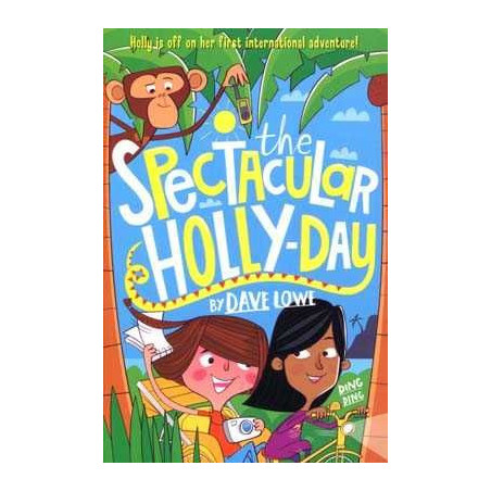 Incredible Dadventure 3: The Spectacular Holly-Day