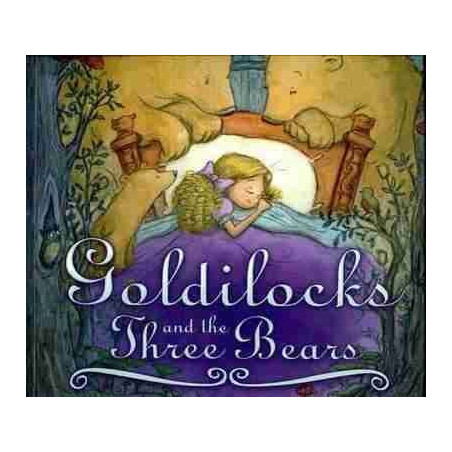 Storytime Classics : Goldilocks adn the Three Bears Pb