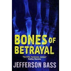 Bones of Betrayal Pb