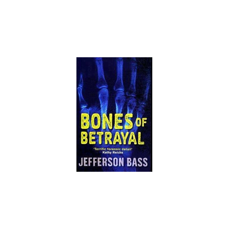 Bones of Betrayal Pb