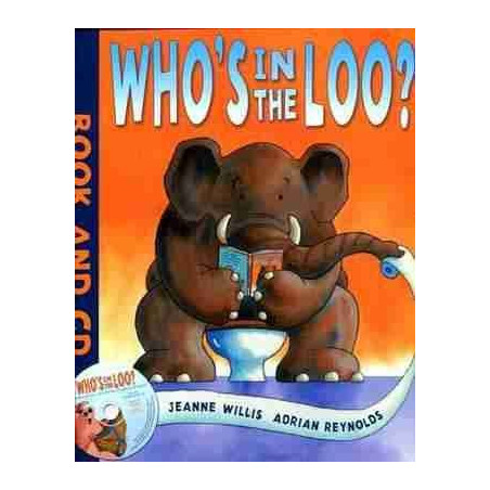 Whos in the Loo ? + Cd audio