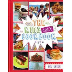 Kids Only Cookbook HB