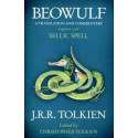 Beowulf a Translation & Commentary Together + Sellic Spell