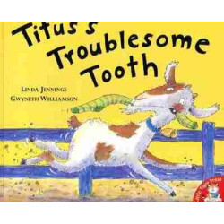 Titus's Troublesome Tooth PB