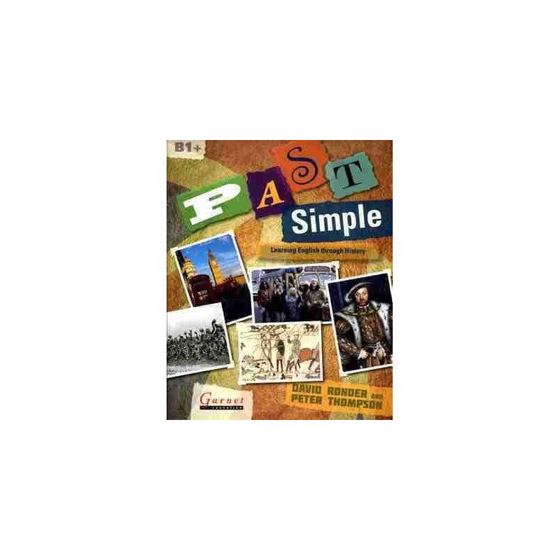 Past Simple:Learning English Through History B1+