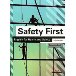 Safety First : English for Heath and Safety Course + cd audio