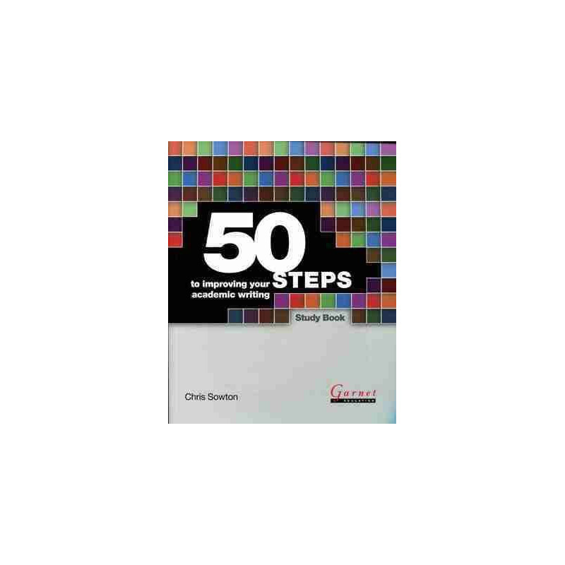 50 Steps to improving your Academic Writing B2+ (IELTS 5.0+)