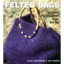 Felted Bags 30 Bag Designs