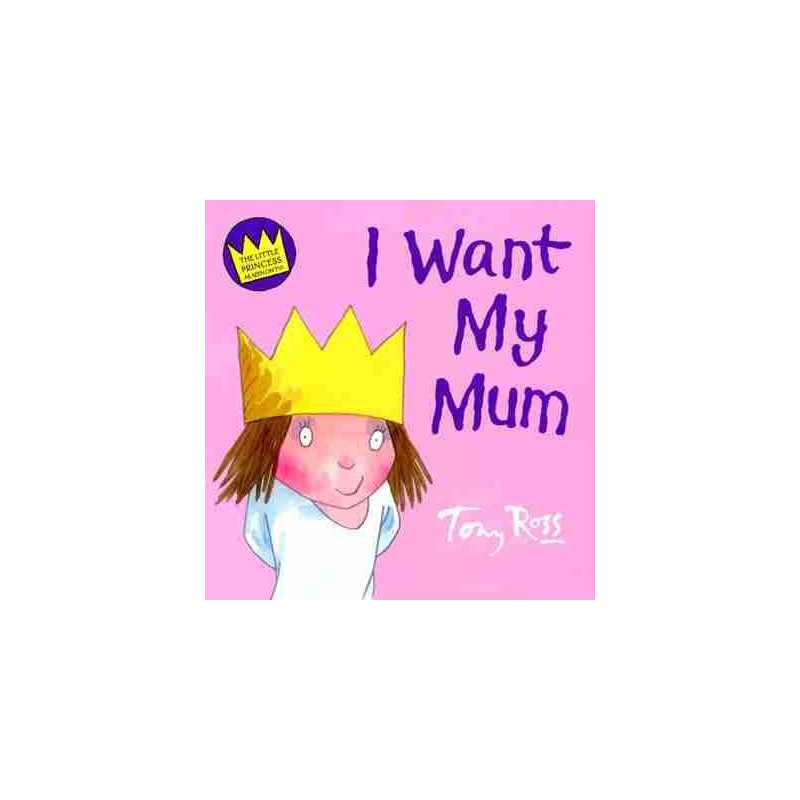 I Want my Mummy pb