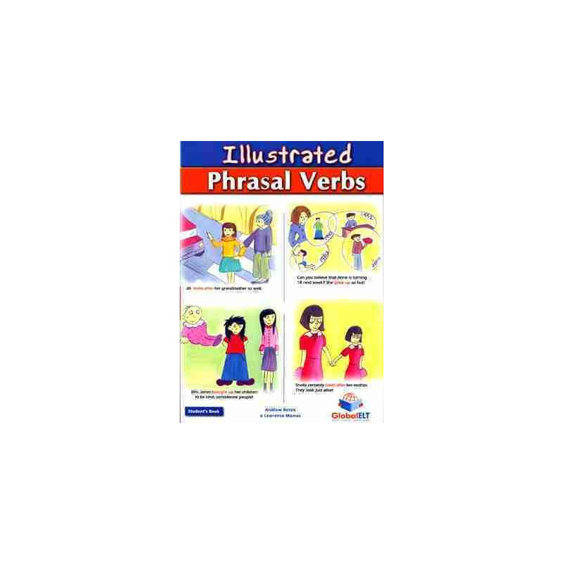 Illustrated Phrasal Verbs student  s book