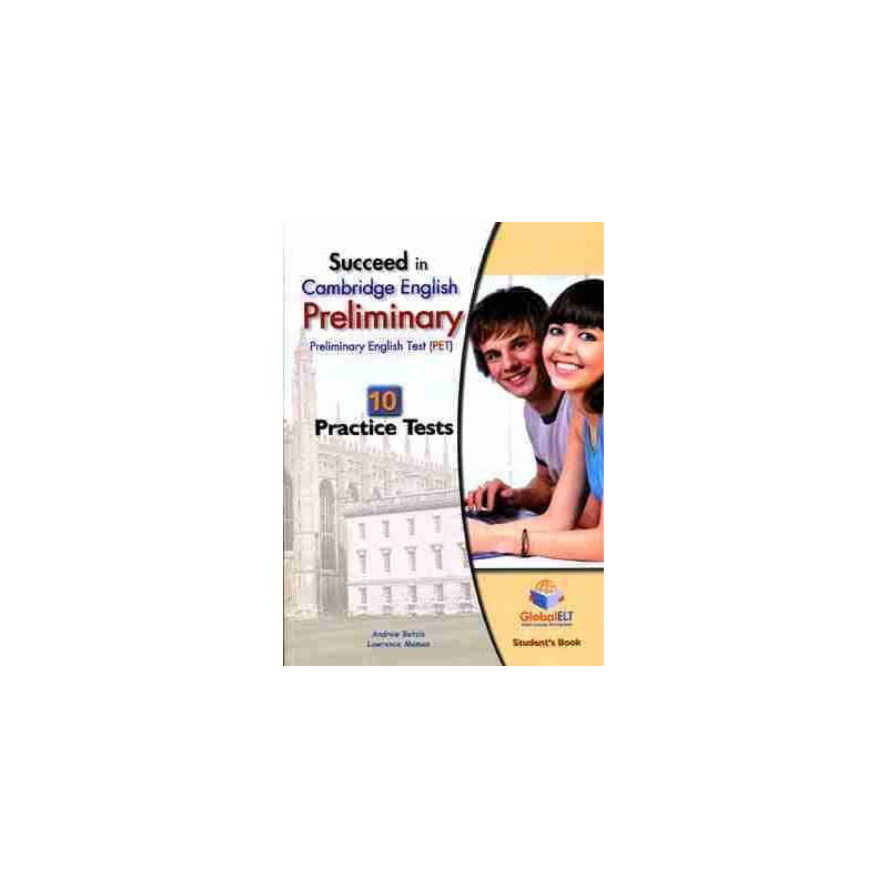 Succeed in Cambridge English Preliminary PET 10 Student  s Book