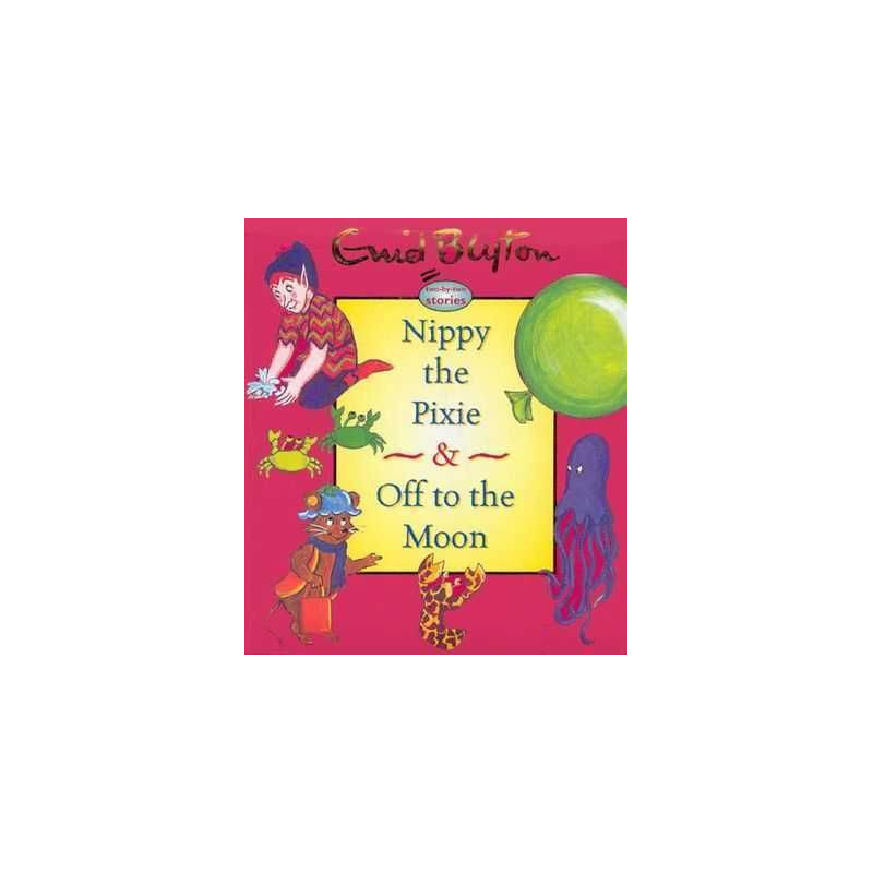 Nippy the Pixie / Off to the Moon HB