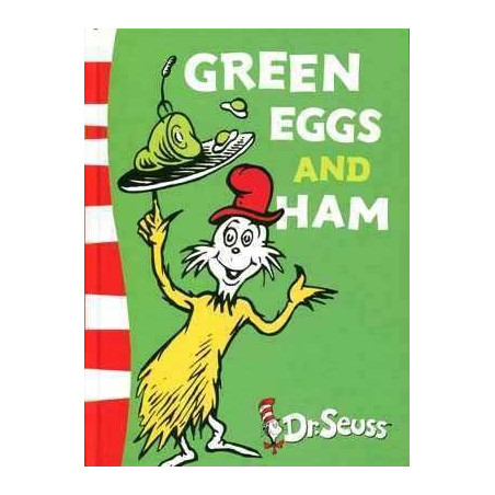 Dr Seuss : Green Eggs and Ham HB