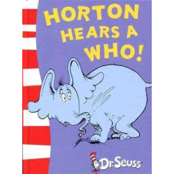 Dr Seuss : Horton Hears a Who HB