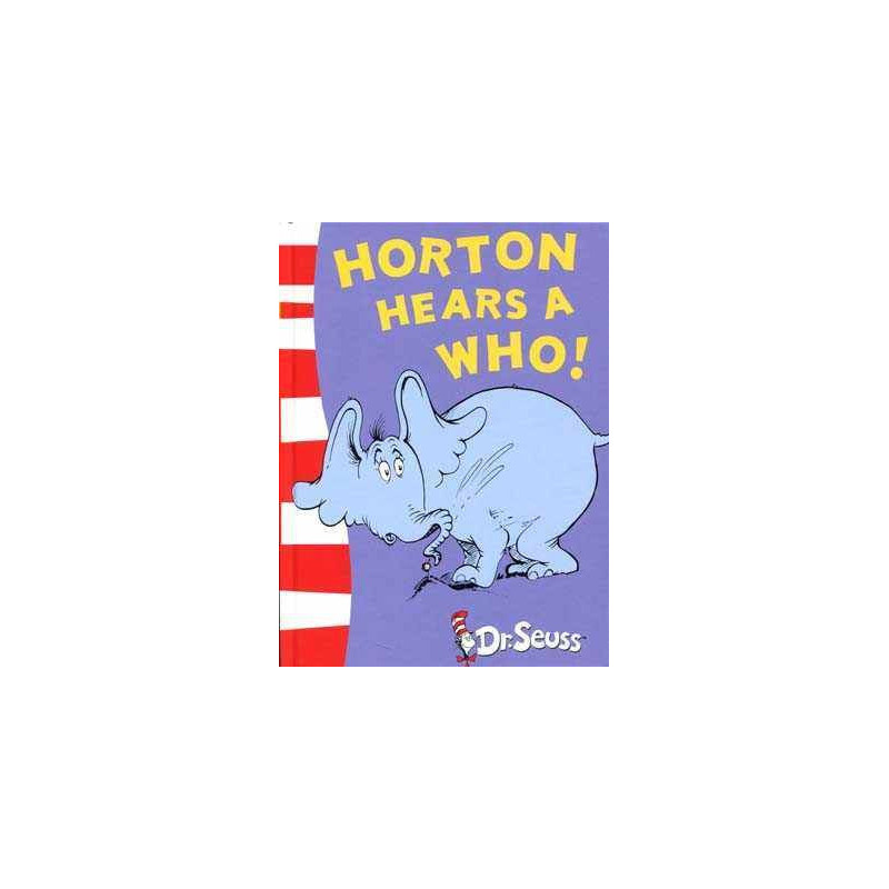 Dr Seuss : Horton Hears a Who HB