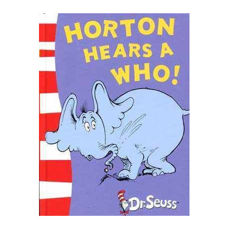 Dr Seuss : Horton Hears a Who HB