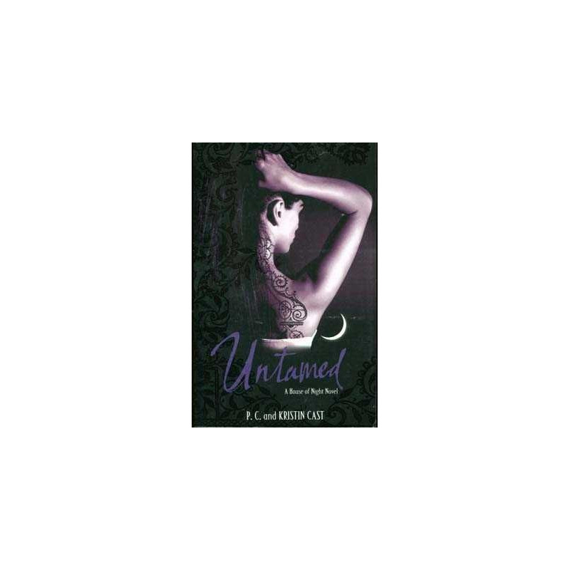 House of Night 4 : Untamed