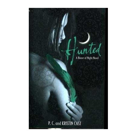 House of Night 5 : Hunted