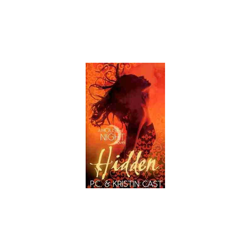 House of Night 10 : Hidden