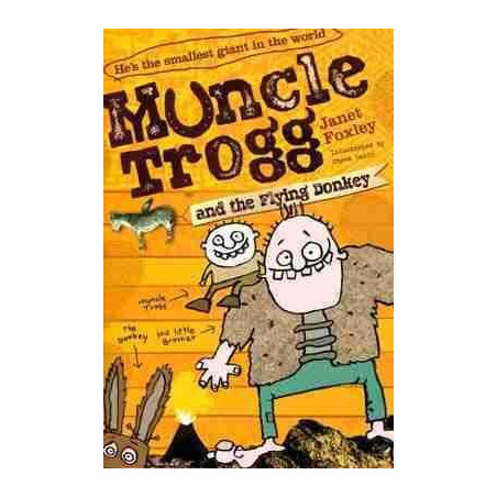 Muncle Trogg & the Flying Donkey