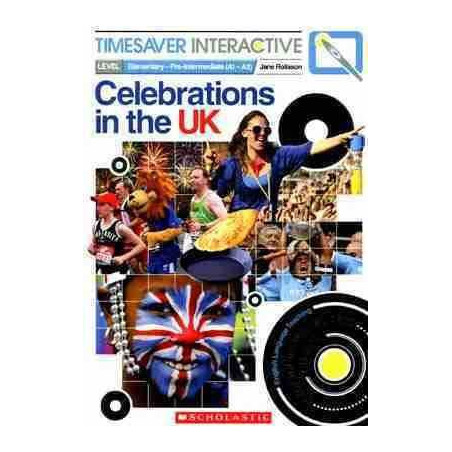 Timesaver Interactive : Celebrations in the UK ( A1 - A2) + Cd Rom