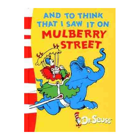 Dr Seuss Mulberry Street