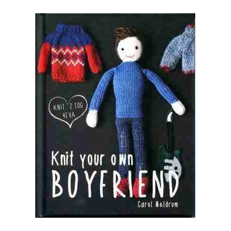 Knit Your Own Boyfriend