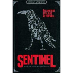 Sentinel Trilogy 1 : Sentinel PB