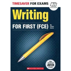 Timesaver : Writing for First (FCE)