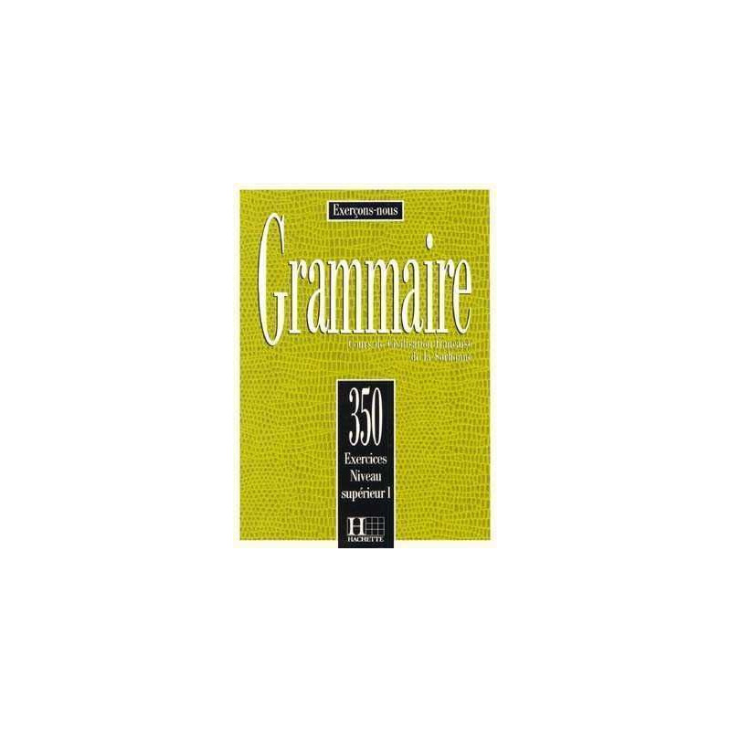 350 Exercices Grammaire Superieur I