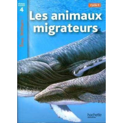 Animaux Migrateurs niveau 4  CE2/ CM1