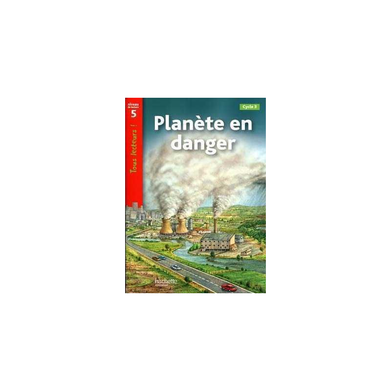 Planete en Danger niveau 5 CM1/ CM2