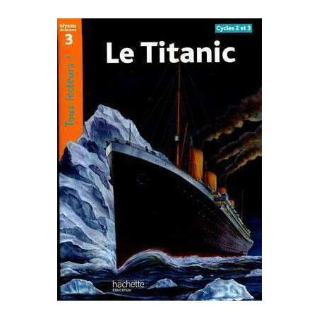 Titanic niveau 3 CE1/ CE2