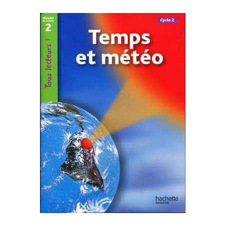 Temps et Meteo niveau 2 CP / CE1