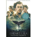 In the Heart of the Sea : The Epic True Story That Inspired Moby Dick