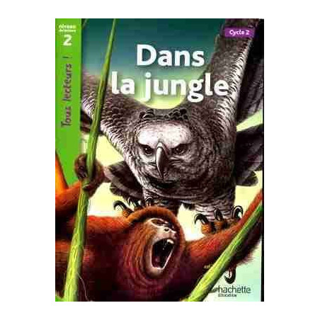 Dans La Jungle niveau 2 CP / CE1