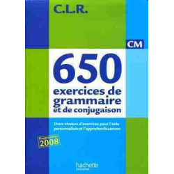 650 Exercices de Grammaire et de Conjugaison Livre