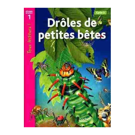 Droles de Petites Betes  niveau 1 CP