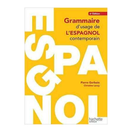 Grammaire d Usage de l Espagnol Contemporain 6 ed