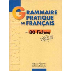 Grammaire Pratique Français 80 Fiches