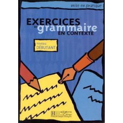 Exercices Grammaire Contexte Debutant alumno