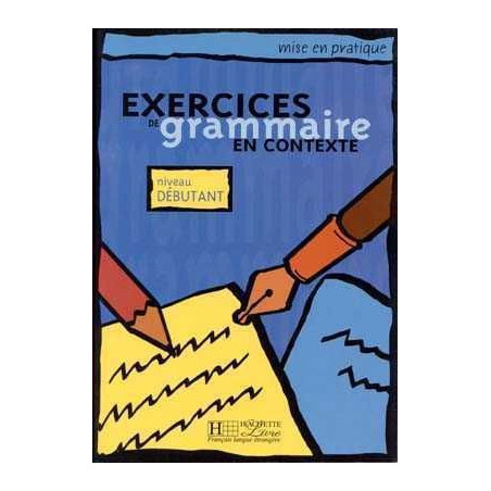 Exercices Grammaire Contexte Debutant alumno