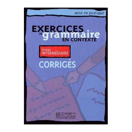 Exercices de Grammaire en Contexte Intermediaire corrige