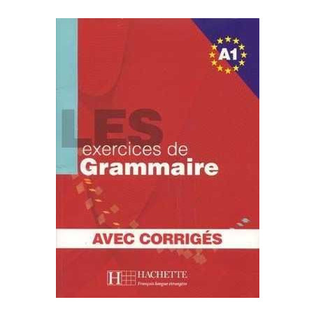 500 Exercices de Grammaire A1 alumno + corrige