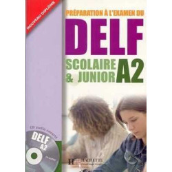 DELF A2 Scolaire et Junior alumno + cd audio