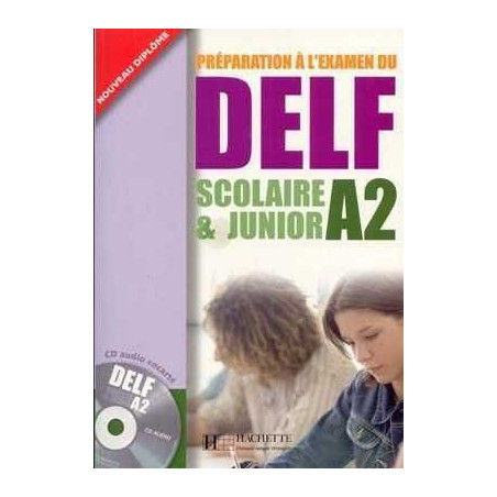 DELF A2 Scolaire et Junior alumno + cd audio